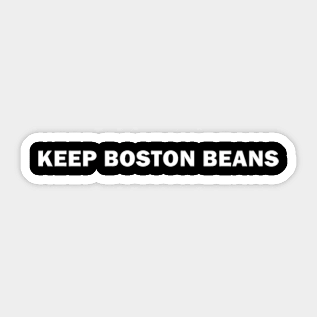 Keep Boston Beans (Type, White) Sticker by kimstheworst